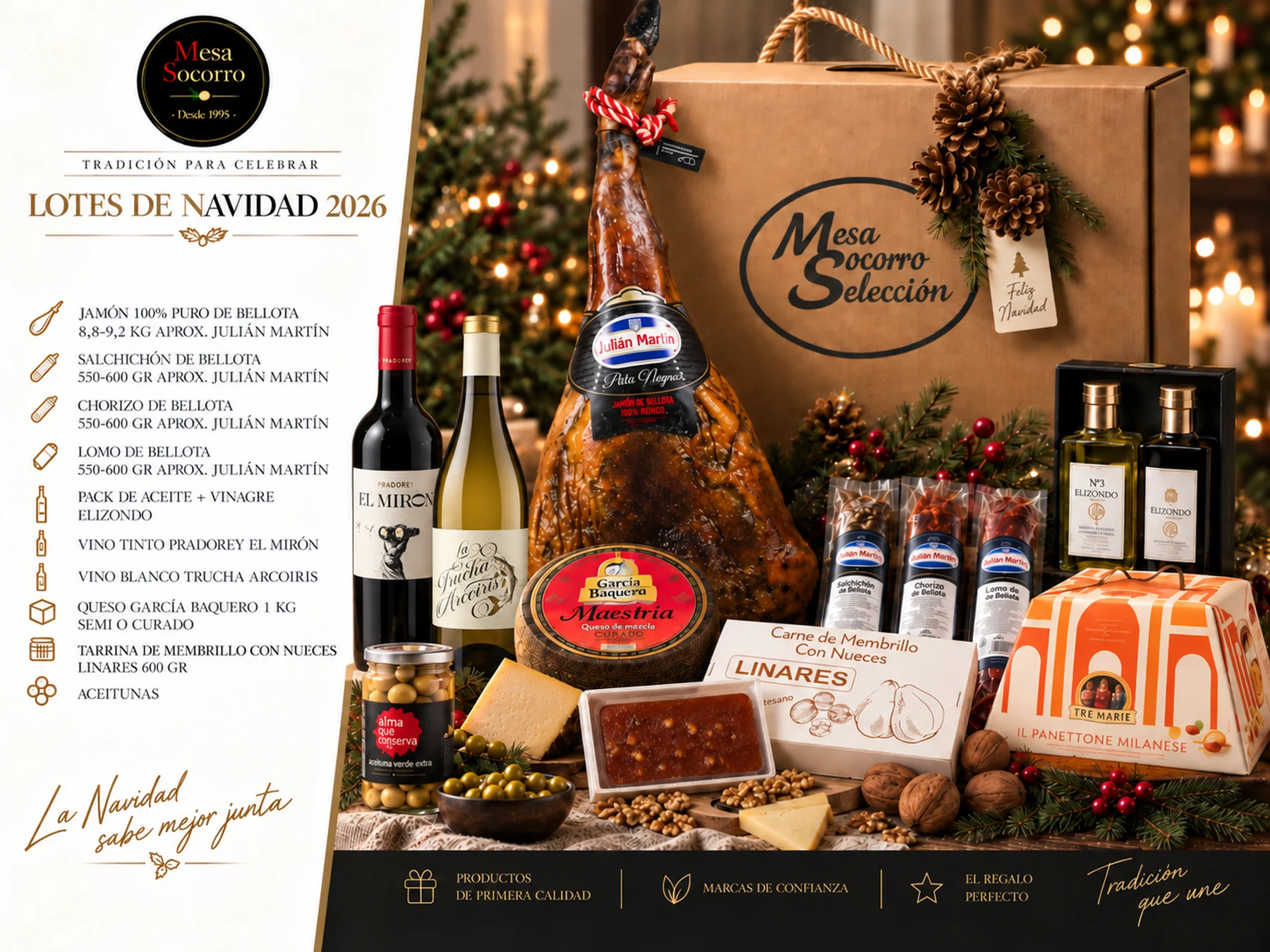 Lote de Navidad Mesa Socorro: jamón 100% de bellota, salchichón, chorizo y lomo de bellota, aceite y vinagre Elizondo, vino tinto El Mirón, vino blanco La Trucha Arcoíris, queso García Baquero, membrillo con nueces, aceitunas y panettone, con la caja Mesa Socorro Selección